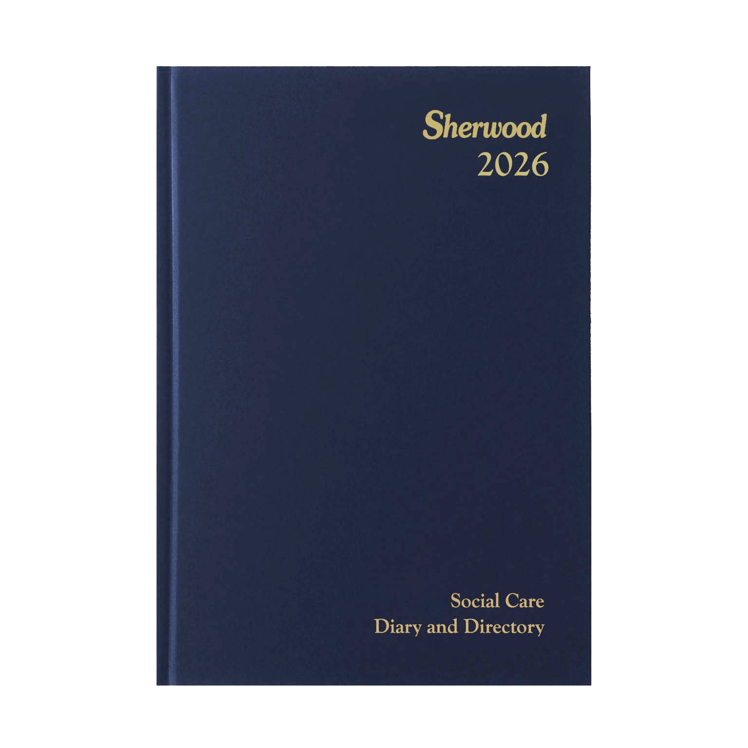 Diary A | Sherwood A5 Week-To-View Social Care Diary & Directory 2026