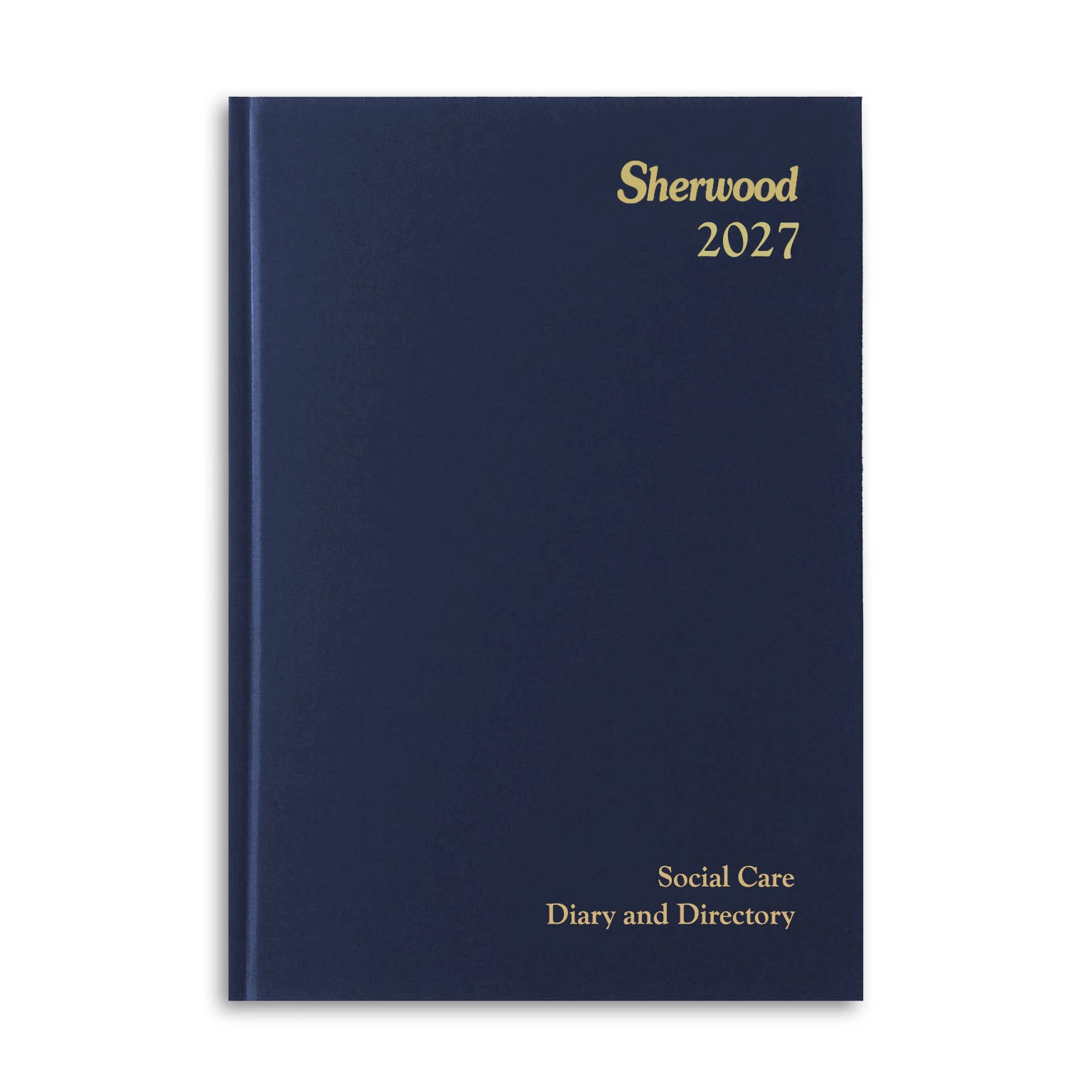 Diary A | Sherwood A5 Week-To-View Social Care Diary & Directory 2027 - Pre Order